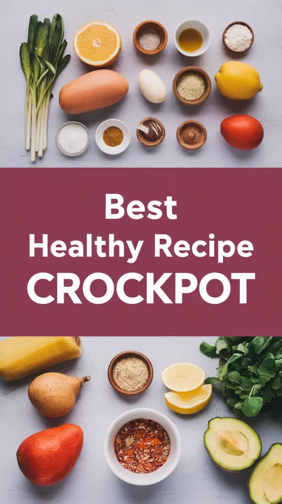 healthy-recipe-crockpot-okk-image-1-fresh-ingredie-iLImBfRDS4u21lSdaDQppQ-NAZJL8eJS1yK44dtlQx8Qg-574x1024.webp